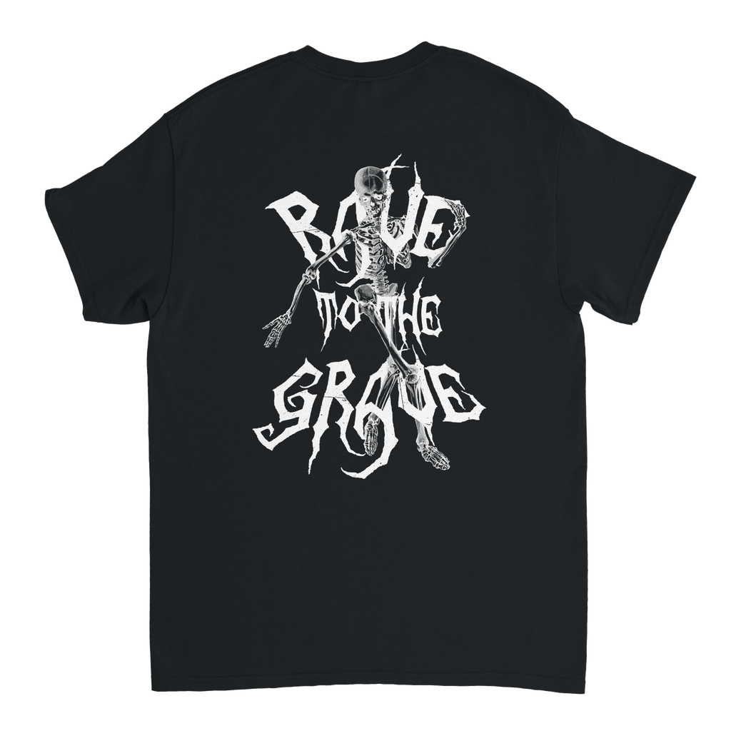 Rave To The Grave T-Shirt Black Back